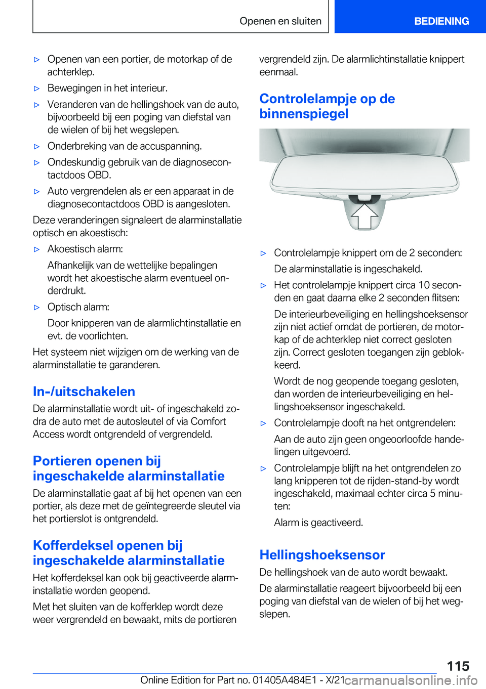 BMW 7 SERIES 2022  Instructieboekjes (in Dutch) 'x�O�p�e�n�e�n��v�a�n��e�e�n��p�o�r�t�i�e�r�,��d�e��m�o�t�o�r�k�a�p��o�f��d�e
�a�c�h�t�e�r�k�l�e�p�.'x�B�e�w�e�g�i�n�g�e�n��i�n��h�e�t��i�n�t�e�r�i�e�u�r�.'x�V�e�r�a�n�d�e�r�e�n�