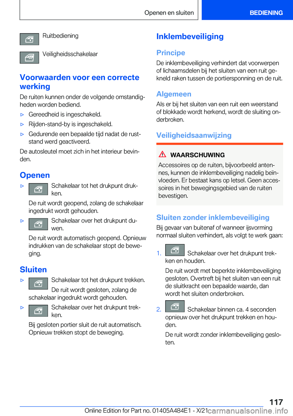 BMW 7 SERIES 2022  Instructieboekjes (in Dutch) �R�u�i�t�b�e�d�i�e�n�i�n�g
�V�e�i�l�i�g�h�e�i�d�s�s�c�h�a�k�e�l�a�a�r
�V�o�o�r�w�a�a�r�d�e�n��v�o�o�r��e�e�n��c�o�r�r�e�c�t�e
�w�e�r�k�i�n�g
�D�e��r�u�i�t�e�n��k�u�n�n�e�n��o�n�d�e�r��d�e��v�o