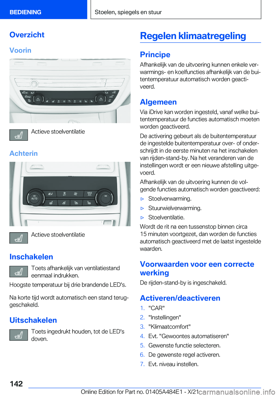 BMW 7 SERIES 2022  Instructieboekjes (in Dutch) �O�v�e�r�z�i�c�h�t�V�o�o�r�i�n
�A�c�t�i�e�v�e��s�t�o�e�l�v�e�n�t�i�l�a�t�i�e
�A�c�h�t�e�r�i�n
�A�c�t�i�e�v�e��s�t�o�e�l�v�e�n�t�i�l�a�t�i�e
�I�n�s�c�h�a�k�e�l�e�n �T�o�e�t�s��a�f�h�a�n�k�e�l�i�j�k�