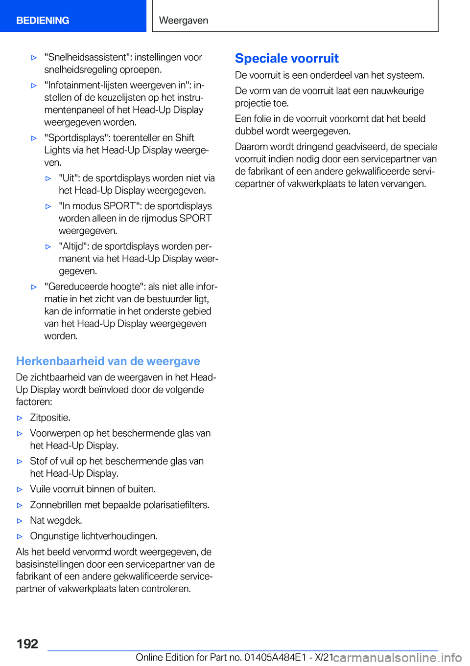 BMW 7 SERIES 2022  Instructieboekjes (in Dutch) 'x��S�n�e�l�h�e�i�d�s�a�s�s�i�s�t�e�n�t��:��i�n�s�t�e�l�l�i�n�g�e�n��v�o�o�r
�s�n�e�l�h�e�i�d�s�r�e�g�e�l�i�n�g��o�p�r�o�e�p�e�n�.'x��I�n�f�o�t�a�i�n�m�e�n�t�-�l�i�j�s�t�e�n��w�e�e�r�g�