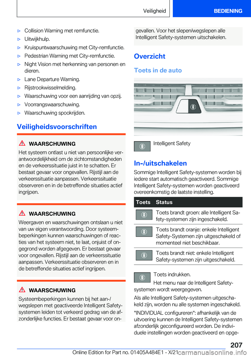 BMW 7 SERIES 2022  Instructieboekjes (in Dutch) 'x�C�o�l�l�i�s�i�o�n��W�a�r�n�i�n�g��m�e�t��r�e�m�f�u�n�c�t�i�e�.'x�U�i�t�w�i�j�k�h�u�l�p�.'x�K�r�u�i�s�p�u�n�t�w�a�a�r�s�c�h�u�w�i�n�g��m�e�t��C�i�t�y�-�r�e�m�f�u�n�c�t�i�e�.'x�P