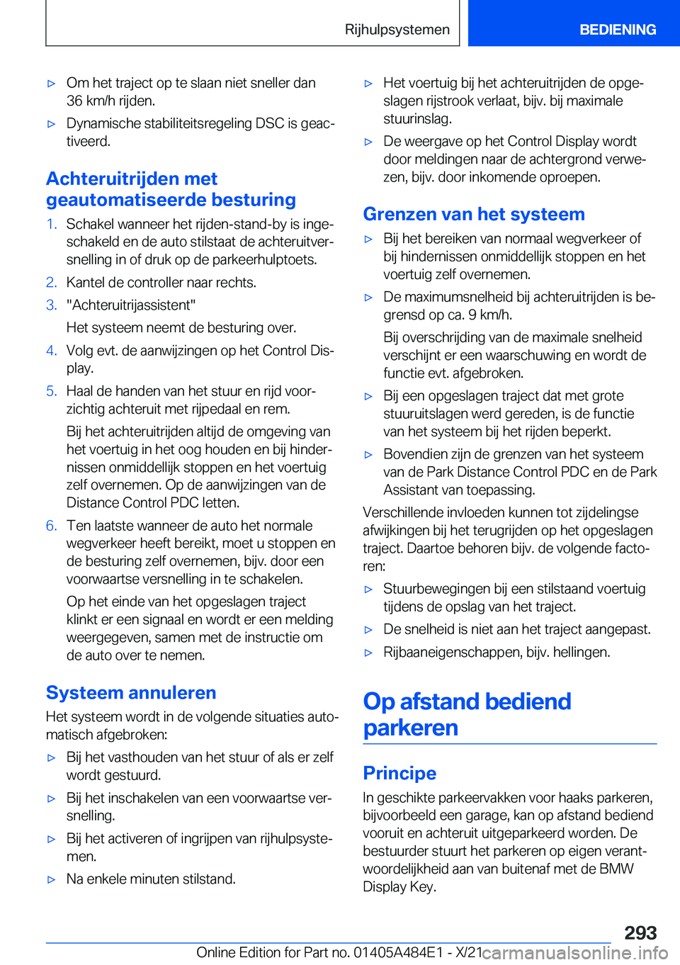 BMW 7 SERIES 2022  Instructieboekjes (in Dutch) 'x�O�m��h�e�t��t�r�a�j�e�c�t��o�p��t�e��s�l�a�a�n��n�i�e�t��s�n�e�l�l�e�r��d�a�n
�3�6��k�m�/�h��r�i�j�d�e�n�.'x�D�y�n�a�m�i�s�c�h�e��s�t�a�b�i�l�i�t�e�i�t�s�r�e�g�e�l�i�n�g��D�S�C�