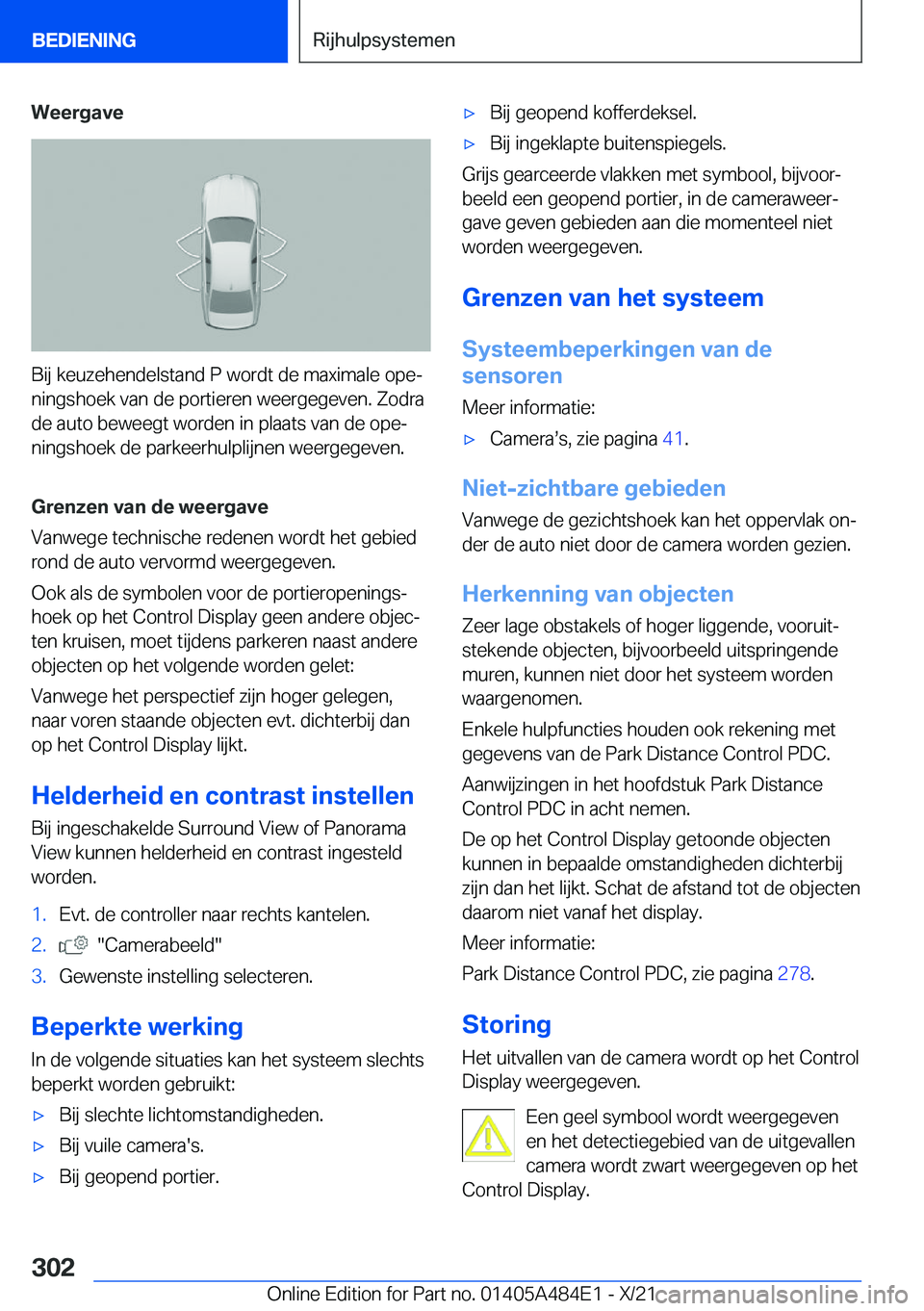 BMW 7 SERIES 2022  Instructieboekjes (in Dutch) �W�e�e�r�g�a�v�e
�B�i�j��k�e�u�z�e�h�e�n�d�e�l�s�t�a�n�d��P��w�o�r�d�t��d�e��m�a�x�i�m�a�l�e��o�p�ej�n�i�n�g�s�h�o�e�k��v�a�n��d�e��p�o�r�t�i�e�r�e�n��w�e�e�r�g�e�g�e�v�e�n�.��Z�o�d�r�a
�d