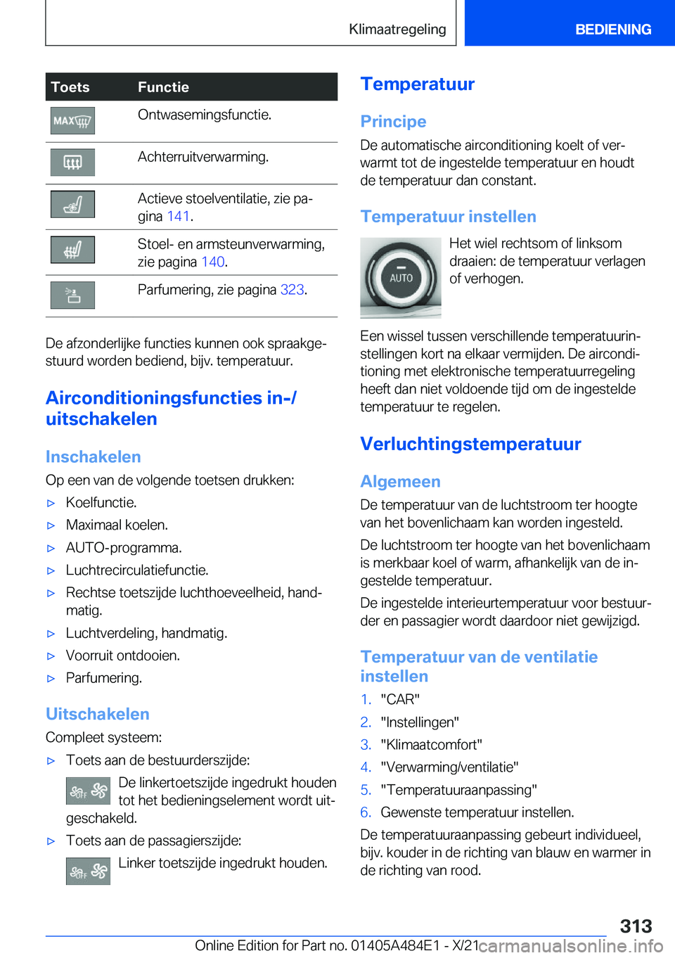 BMW 7 SERIES 2022  Instructieboekjes (in Dutch) �T�o�e�t�s�F�u�n�c�t�i�e�O�n�t�w�a�s�e�m�i�n�g�s�f�u�n�c�t�i�e�.�A�c�h�t�e�r�r�u�i�t�v�e�r�w�a�r�m�i�n�g�.�A�c�t�i�e�v�e��s�t�o�e�l�v�e�n�t�i�l�a�t�i�e�,��z�i�e��p�aj
�g�i�n�a� �1�4�1�.�S�t�o�e�l