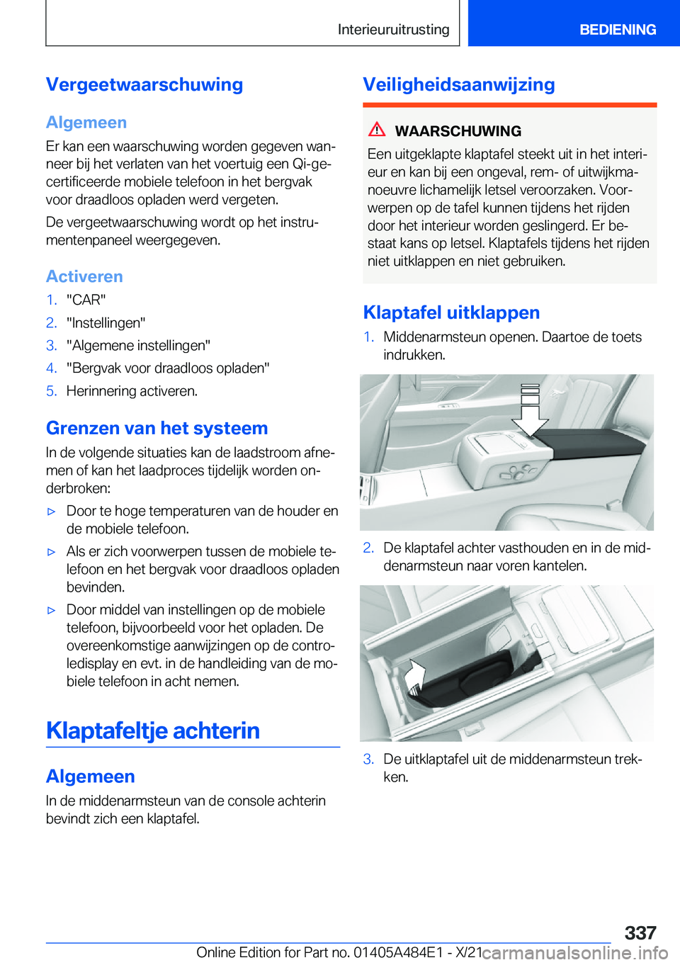 BMW 7 SERIES 2022  Instructieboekjes (in Dutch) �V�e�r�g�e�e�t�w�a�a�r�s�c�h�u�w�i�n�g
�A�l�g�e�m�e�e�n
�E�r��k�a�n��e�e�n��w�a�a�r�s�c�h�u�w�i�n�g��w�o�r�d�e�n��g�e�g�e�v�e�n��w�a�nj
�n�e�e�r��b�i�j��h�e�t��v�e�r�l�a�t�e�n��v�a�n��h�e�