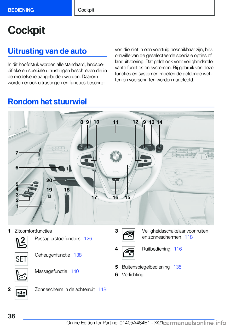 BMW 7 SERIES 2022  Instructieboekjes (in Dutch) �C�o�c�k�p�i�t�U�i�t�r�u�s�t�i�n�g��v�a�n��d�e��a�u�t�o
�I�n��d�i�t��h�o�o�f�d�s�t�u�k��w�o�r�d�e�n��a�l�l�e��s�t�a�n�d�a�a�r�d�,��l�a�n�d�s�p�ej�c�i�f�i�e�k�e��e�n��s�p�e�c�i�a�l�e��u�i�