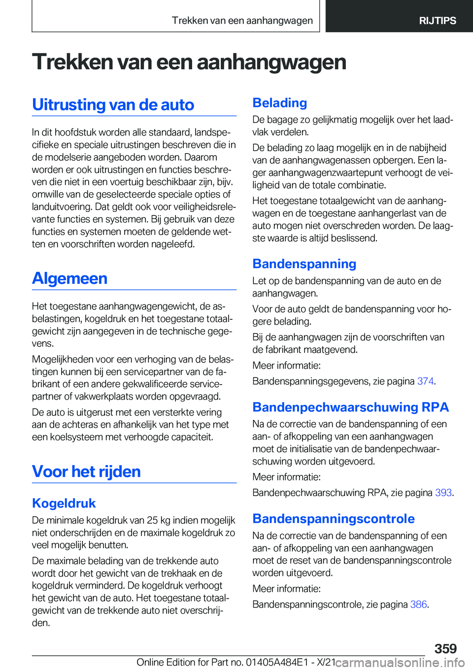 BMW 7 SERIES 2022  Instructieboekjes (in Dutch) �T�r�e�k�k�e�n��v�a�n��e�e�n��a�a�n�h�a�n�g�w�a�g�e�n�U�i�t�r�u�s�t�i�n�g��v�a�n��d�e��a�u�t�o
�I�n��d�i�t��h�o�o�f�d�s�t�u�k��w�o�r�d�e�n��a�l�l�e��s�t�a�n�d�a�a�r�d�,��l�a�n�d�s�p�ej�c�