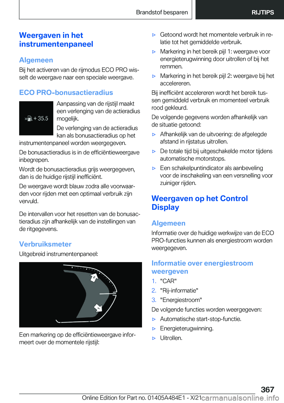 BMW 7 SERIES 2022  Instructieboekjes (in Dutch) �W�e�e�r�g�a�v�e�n��i�n��h�e�t
�i�n�s�t�r�u�m�e�n�t�e�n�p�a�n�e�e�l
�A�l�g�e�m�e�e�n
�B�i�j��h�e�t��a�c�t�i�v�e�r�e�n��v�a�n��d�e��r�i�j�m�o�d�u�s��E�C�O��P�R�O��w�i�sj �s�e�l�t��d�e��w�e