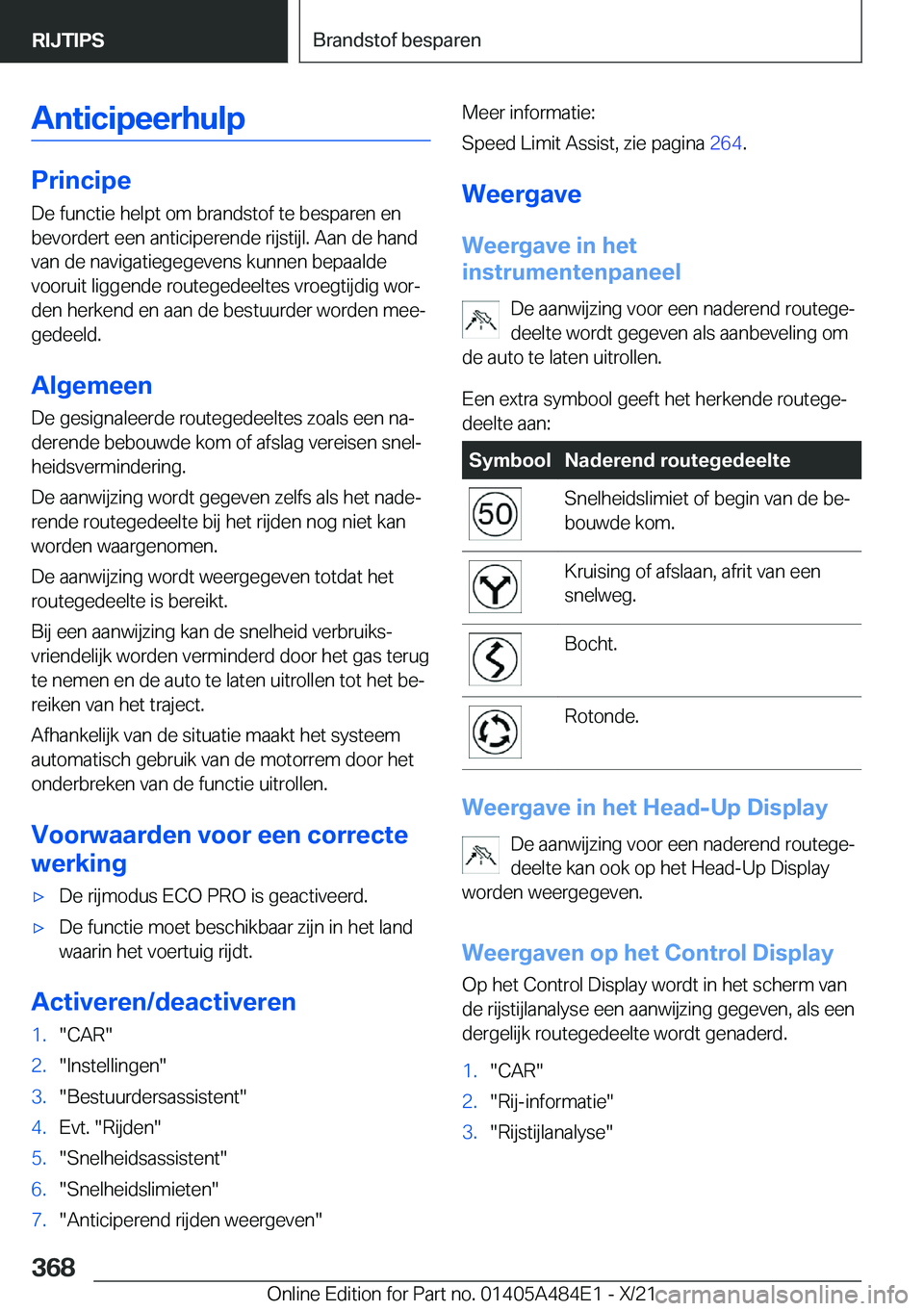 BMW 7 SERIES 2022  Instructieboekjes (in Dutch) �A�n�t�i�c�i�p�e�e�r�h�u�l�p
�P�r�i�n�c�i�p�e�D�e��f�u�n�c�t�i�e��h�e�l�p�t��o�m��b�r�a�n�d�s�t�o�f��t�e��b�e�s�p�a�r�e�n��e�n�b�e�v�o�r�d�e�r�t��e�e�n��a�n�t�i�c�i�p�e�r�e�n�d�e��r�i�j�s�t�