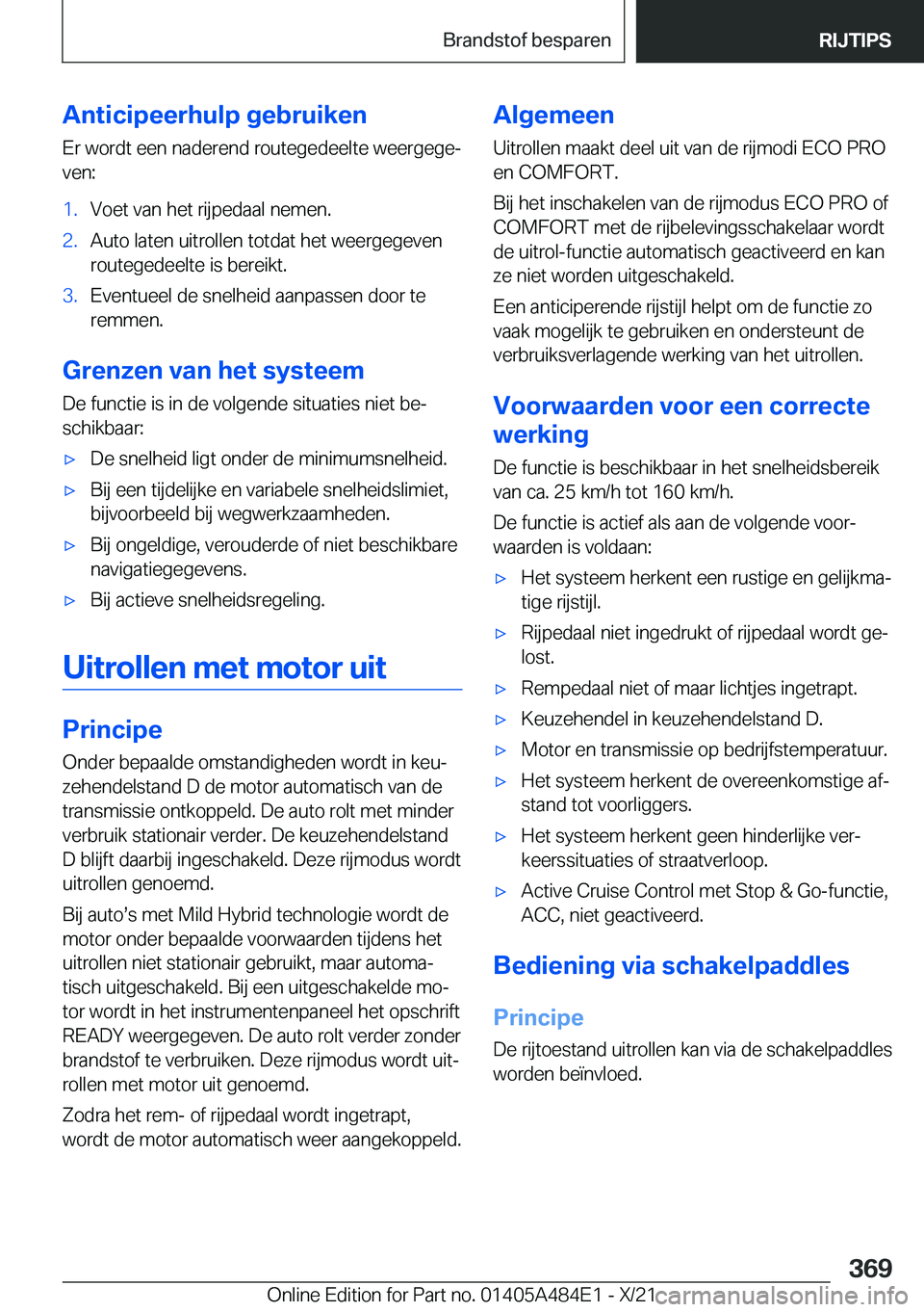 BMW 7 SERIES 2022  Instructieboekjes (in Dutch) �A�n�t�i�c�i�p�e�e�r�h�u�l�p��g�e�b�r�u�i�k�e�n�E�r��w�o�r�d�t��e�e�n��n�a�d�e�r�e�n�d��r�o�u�t�e�g�e�d�e�e�l�t�e��w�e�e�r�g�e�g�ej
�v�e�n�:�1�.�V�o�e�t��v�a�n��h�e�t��r�i�j�p�e�d�a�a�l��n�