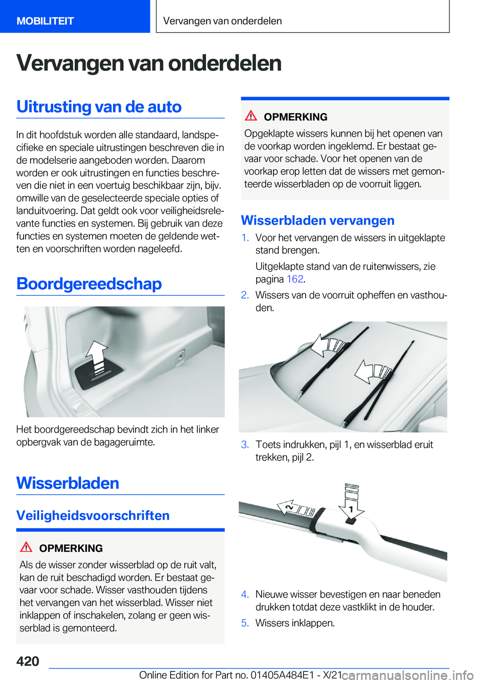 BMW 7 SERIES 2022  Instructieboekjes (in Dutch) �V�e�r�v�a�n�g�e�n��v�a�n��o�n�d�e�r�d�e�l�e�n�U�i�t�r�u�s�t�i�n�g��v�a�n��d�e��a�u�t�o
�I�n��d�i�t��h�o�o�f�d�s�t�u�k��w�o�r�d�e�n��a�l�l�e��s�t�a�n�d�a�a�r�d�,��l�a�n�d�s�p�ej�c�i�f�i�e�