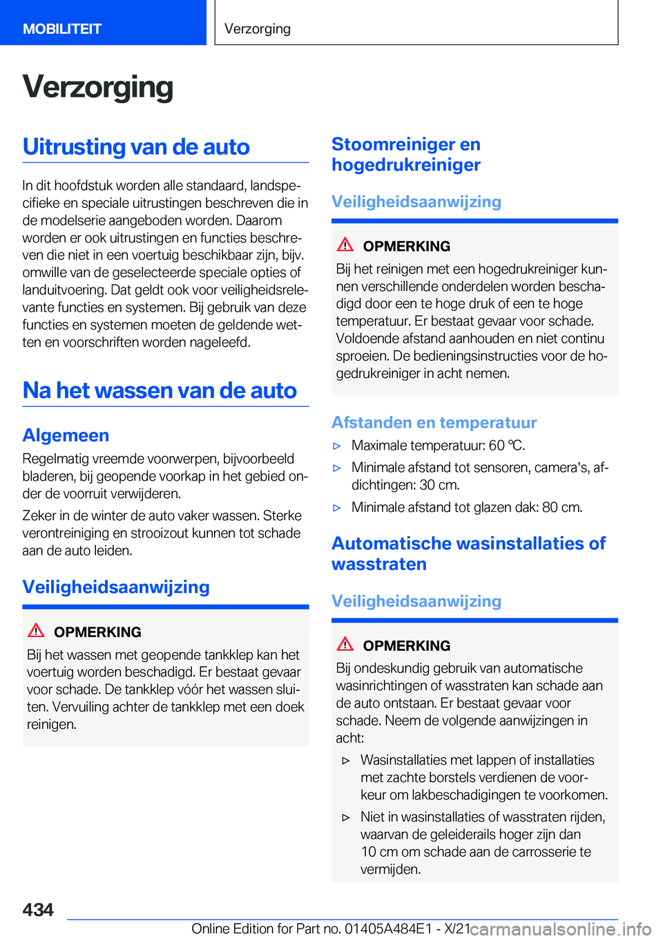 BMW 7 SERIES 2022  Instructieboekjes (in Dutch) �V�e�r�z�o�r�g�i�n�g�U�i�t�r�u�s�t�i�n�g��v�a�n��d�e��a�u�t�o
�I�n��d�i�t��h�o�o�f�d�s�t�u�k��w�o�r�d�e�n��a�l�l�e��s�t�a�n�d�a�a�r�d�,��l�a�n�d�s�p�ej�c�i�f�i�e�k�e��e�n��s�p�e�c�i�a�l�e�