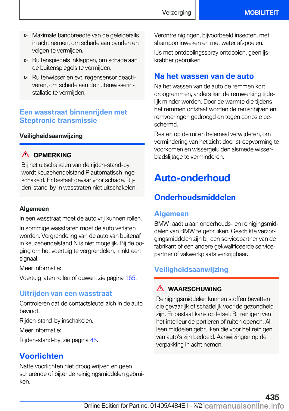 BMW 7 SERIES 2022  Instructieboekjes (in Dutch) 'x�M�a�x�i�m�a�l�e��b�a�n�d�b�r�e�e�d�t�e��v�a�n��d�e��g�e�l�e�i�d�e�r�a�i�l�s
�i�n��a�c�h�t��n�e�m�e�n�,��o�m��s�c�h�a�d�e��a�a�n��b�a�n�d�e�n��e�n
�v�e�l�g�e�n��t�e��v�e�r�m�i�j�d�e