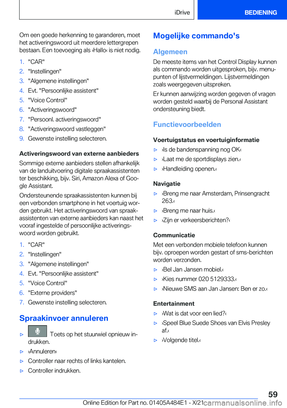BMW 7 SERIES 2022  Instructieboekjes (in Dutch) �O�m��e�e�n��g�o�e�d�e��h�e�r�k�e�n�n�i�n�g��t�e��g�a�r�a�n�d�e�r�e�n�,��m�o�e�t�h�e�t��a�c�t�i�v�e�r�i�n�g�s�w�o�o�r�d��u�i�t��m�e�e�r�d�e�r�e��l�e�t�t�e�r�g�r�e�p�e�n�b�e�s�t�a�a�n�.��E�e