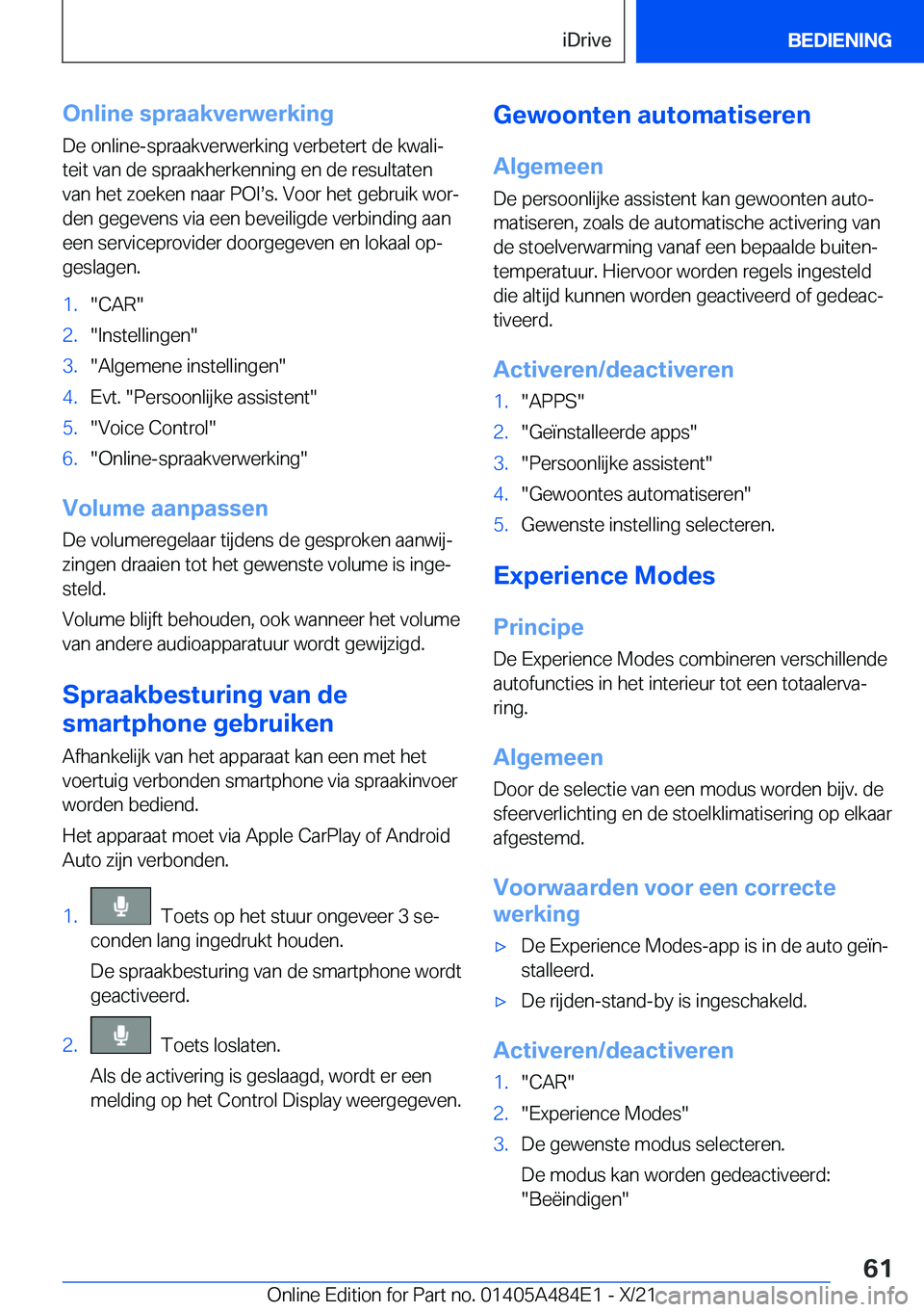 BMW 7 SERIES 2022  Instructieboekjes (in Dutch) �O�n�l�i�n�e��s�p�r�a�a�k�v�e�r�w�e�r�k�i�n�g�D�e��o�n�l�i�n�e�-�s�p�r�a�a�k�v�e�r�w�e�r�k�i�n�g��v�e�r�b�e�t�e�r�t��d�e��k�w�a�l�ij
�t�e�i�t��v�a�n��d�e��s�p�r�a�a�k�h�e�r�k�e�n�n�i�n�g��e�