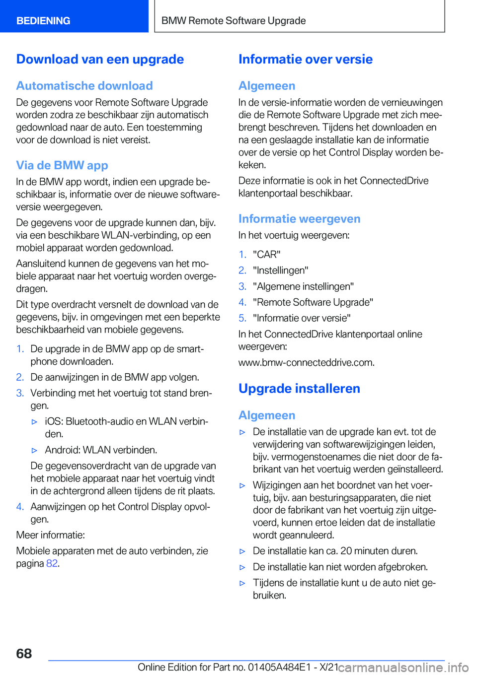 BMW 7 SERIES 2022  Instructieboekjes (in Dutch) �D�o�w�n�l�o�a�d��v�a�n��e�e�n��u�p�g�r�a�d�e
�A�u�t�o�m�a�t�i�s�c�h�e��d�o�w�n�l�o�a�d �D�e��g�e�g�e�v�e�n�s��v�o�o�r��R�e�m�o�t�e��S�o�f�t�w�a�r�e��U�p�g�r�a�d�e
�w�o�r�d�e�n��z�o�d�r�a��