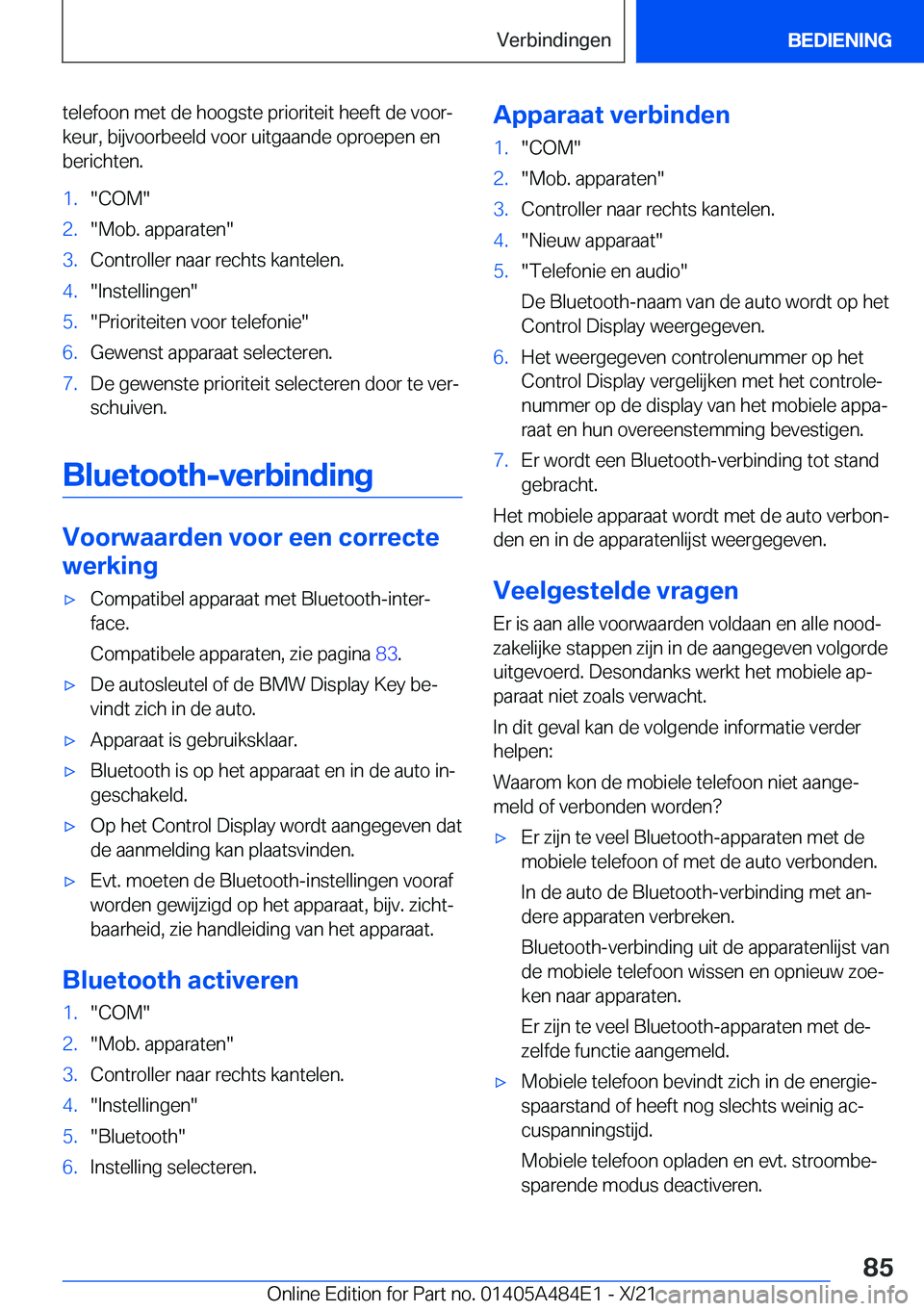 BMW 7 SERIES 2022  Instructieboekjes (in Dutch) �t�e�l�e�f�o�o�n��m�e�t��d�e��h�o�o�g�s�t�e��p�r�i�o�r�i�t�e�i�t��h�e�e�f�t��d�e��v�o�o�rj
�k�e�u�r�,��b�i�j�v�o�o�r�b�e�e�l�d��v�o�o�r��u�i�t�g�a�a�n�d�e��o�p�r�o�e�p�e�n��e�n �b�e�r�i�c