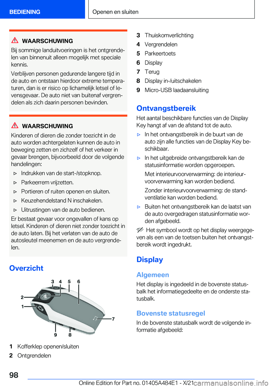 BMW 7 SERIES 2022  Instructieboekjes (in Dutch) �W�A�A�R�S�C�H�U�W�I�N�G
�B�i�j��s�o�m�m�i�g�e��l�a�n�d�u�i�t�v�o�e�r�i�n�g�e�n��i�s��h�e�t��o�n�t�g�r�e�n�d�ej �l�e�n��v�a�n��b�i�n�n�e�n�u�i�t��a�l�l�e�e�n��m�o�g�e�l�i�j�k��m�e�t��s�p�e