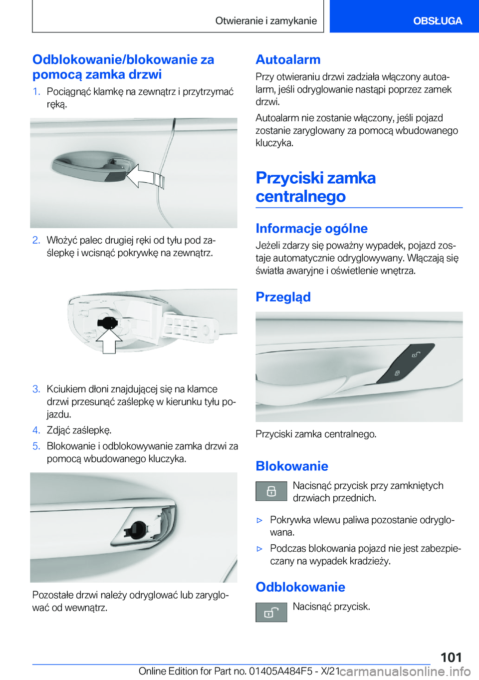 BMW 7 SERIES 2022  Instrukcja obsługi (in Polish) �O�d�b�l�o�k�o�w�a�n�i�e�/�b�l�o�k�o�w�a�n�i�e��z�a
�p�o�m�o�c�ą��z�a�m�k�a��d�r�z�w�i�1�.�P�o�c�i�