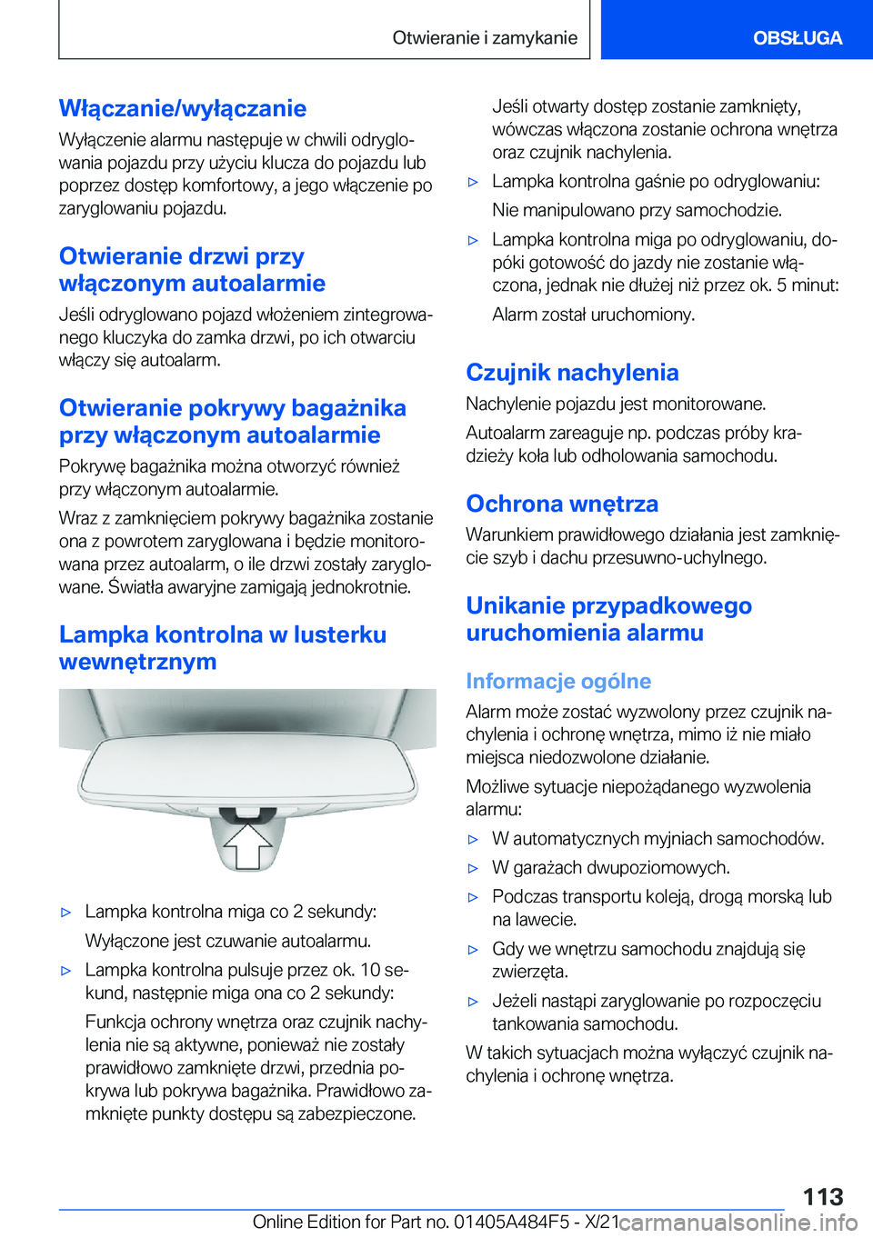 BMW 7 SERIES 2022  Instrukcja obsługi (in Polish) �W�ł�ą�c�z�a�n�i�e�/�w�y�ł�ą�c�z�a�n�i�e
�W�y�ł�