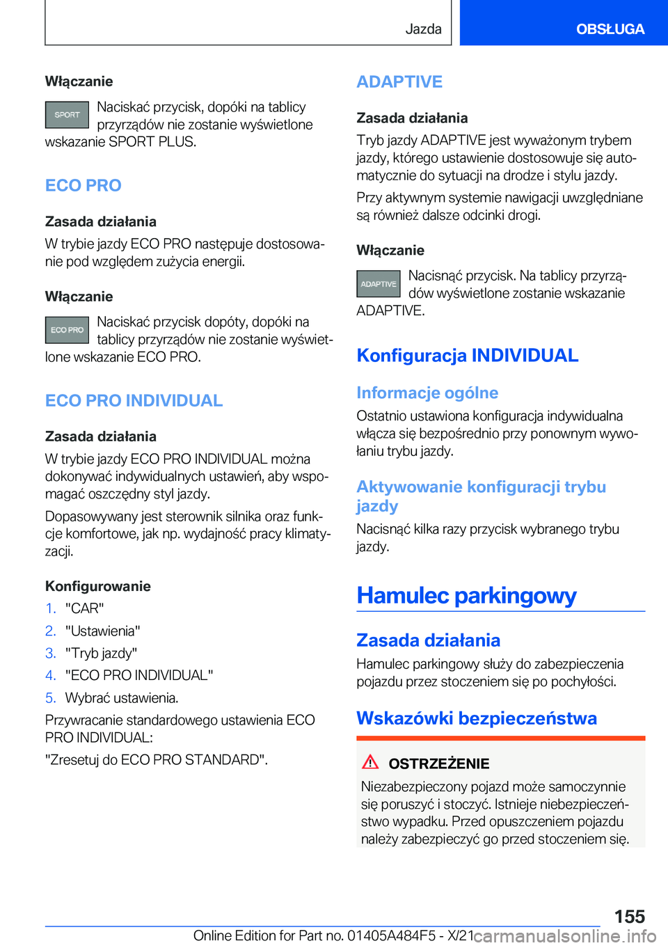BMW 7 SERIES 2022  Instrukcja obsługi (in Polish) �W�ł�ą�c�z�a�n�i�e�N�a�c�i�s�k�a�