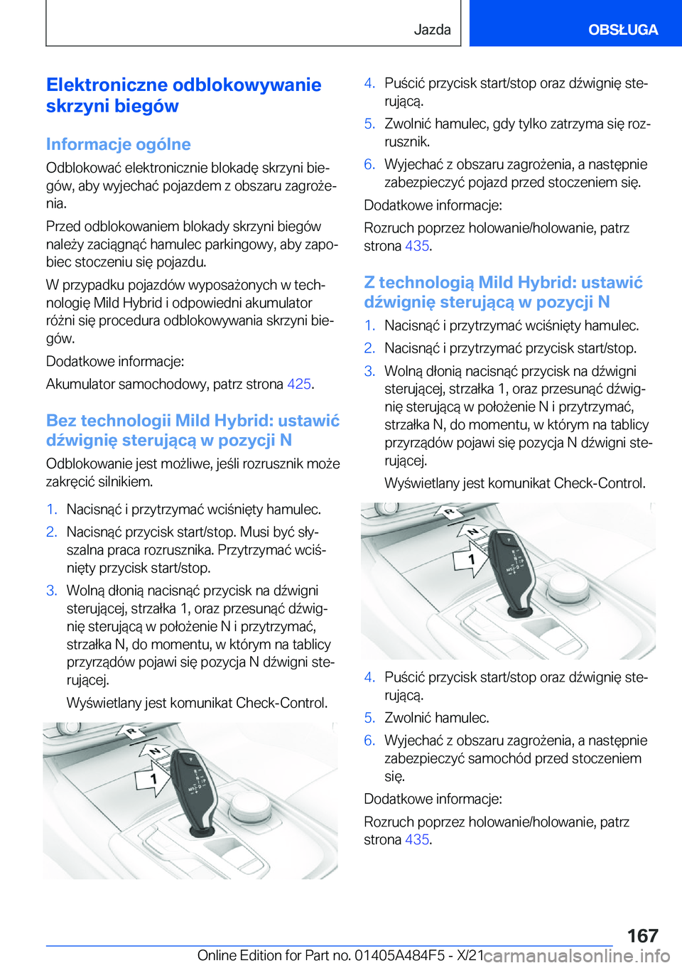 BMW 7 SERIES 2022  Instrukcja obsługi (in Polish) �E�l�e�k�t�r�o�n�i�c�z�n�e��o�d�b�l�o�k�o�w�y�w�a�n�i�e
�s�k�r�z�y�n�i��b�i�e�g�