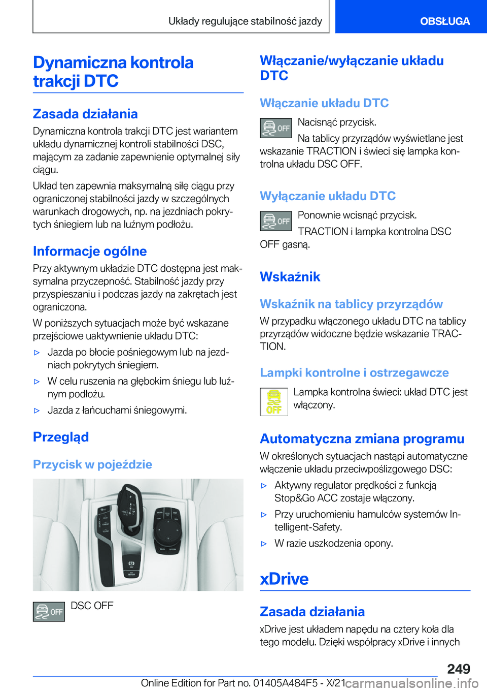 BMW 7 SERIES 2022  Instrukcja obsługi (in Polish) �D�y�n�a�m�i�c�z�n�a��k�o�n�t�r�o�l�a�t�r�a�k�c�j�i��D�T�C
�Z�a�s�a�d�a��d�z�i�a�ł�a�n�i�a
�D�y�n�a�m�i�c�z�n�a��k�o�n�t�r�o�l�a��t�r�a�k�c�j�i��D�T�C��j�e�s�t��w�a�r�i�a�n�t�e�m
�u�k�ł�a�d�