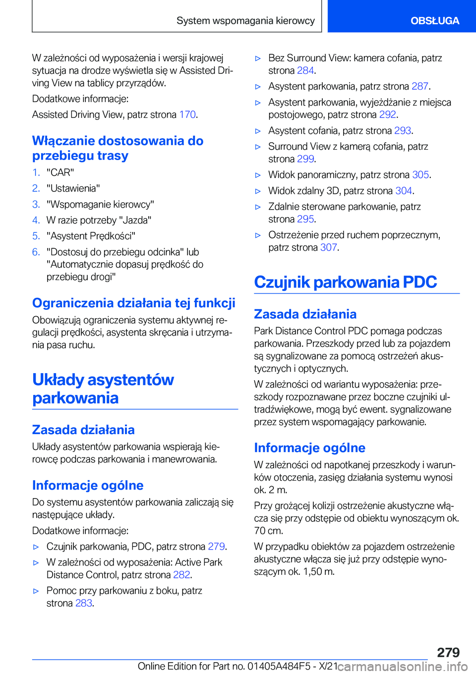BMW 7 SERIES 2022  Instrukcja obsługi (in Polish) �W��z�a�l�e9�n�o�c�i��o�d��w�y�p�o�s�a9�e�n�i�a��i��w�e�r�s�j�i��k�r�a�j�o�w�e�j
�s�y�t�u�a�c�j�a��n�a��d�r�o�d�z�e��w�y�w�i�e�t�l�a��s�i�