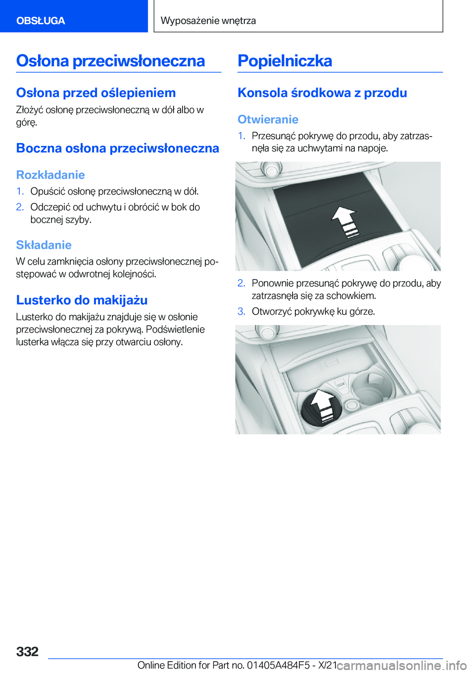 BMW 7 SERIES 2022  Instrukcja obsługi (in Polish) �O�s�ł�o�n�a��p�r�z�e�c�i�w�s�ł�o�n�e�c�z�n�a
�O�s�ł�o�n�a��p�r�z�e�d��o�l�e�p�i�e�n�i�e�m�Z�ł�o9�y�