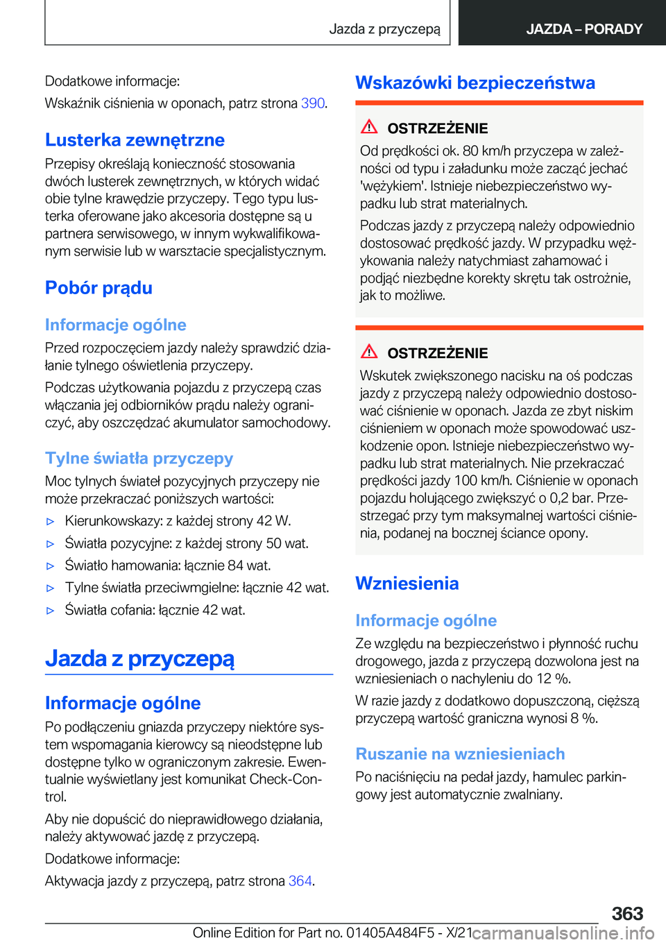 BMW 7 SERIES 2022  Instrukcja obsługi (in Polish) �D�o�d�a�t�k�o�w�e��i�n�f�o�r�m�a�c�j�e�:
�W�s�k�a7�n�i�k��c�i�n�i�e�n�i�a��w��o�p�o�n�a�c�h�,��p�a�t�r�z��s�t�r�o�n�a� �3�9�0�.
�L�u�s�t�e�r�k�a��z�e�w�n�