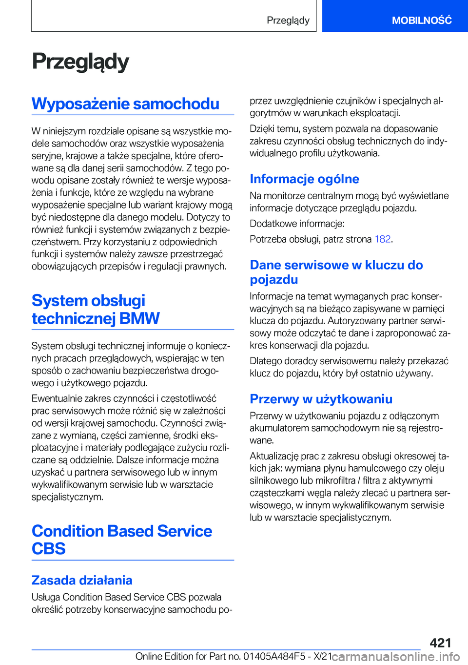 BMW 7 SERIES 2022  Instrukcja obsługi (in Polish) �P�r�z�e�g�l�ą�d�y�W�y�p�o�s�a9�e�n�i�e��s�a�m�o�c�h�o�d�u
�W��n�i�n�i�e�j�s�z�y�m��r�o�z�d�z�i�a�l�e��o�p�i�s�a�n�e��s�