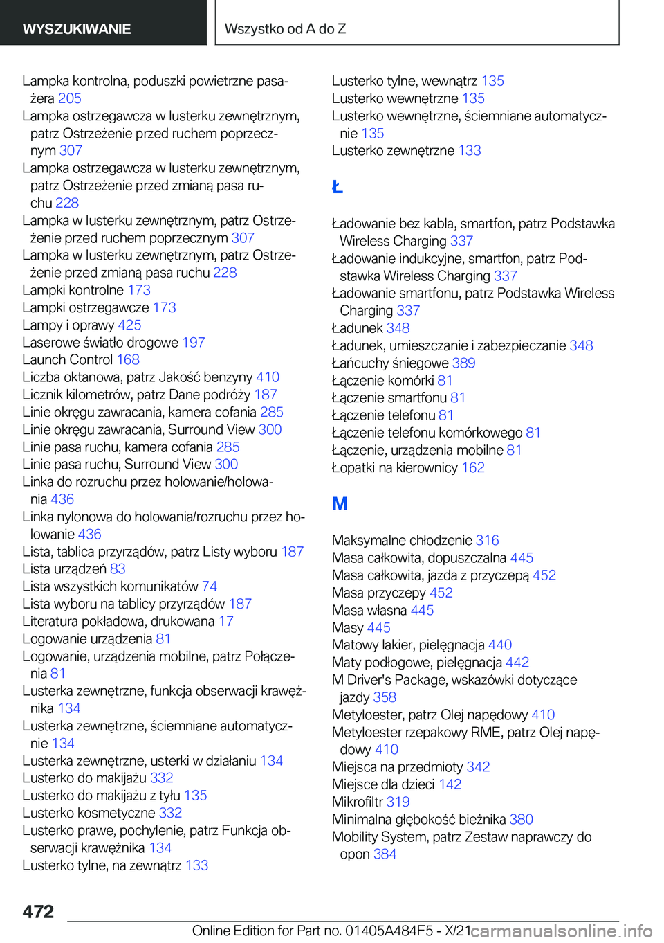 BMW 7 SERIES 2022  Instrukcja obsługi (in Polish) �L�a�m�p�k�a��k�o�n�t�r�o�l�n�a�,��p�o�d�u�s�z�k�i��p�o�w�i�e�t�r�z�n�e��p�a�s�aj9�e�r�a� �2�0�5�
�L�a�m�p�k�a��o�s�t�r�z�e�g�a�w�c�z�a��w��l�u�s�t�e�r�k�u��z�e�w�n�