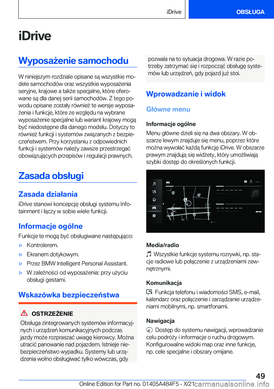 BMW 7 SERIES 2022  Instrukcja obsługi (in Polish) �i�D�r�i�v�e�W�y�p�o�s�a9�e�n�i�e��s�a�m�o�c�h�o�d�u
�W��n�i�n�i�e�j�s�z�y�m��r�o�z�d�z�i�a�l�e��o�p�i�s�a�n�e��s�