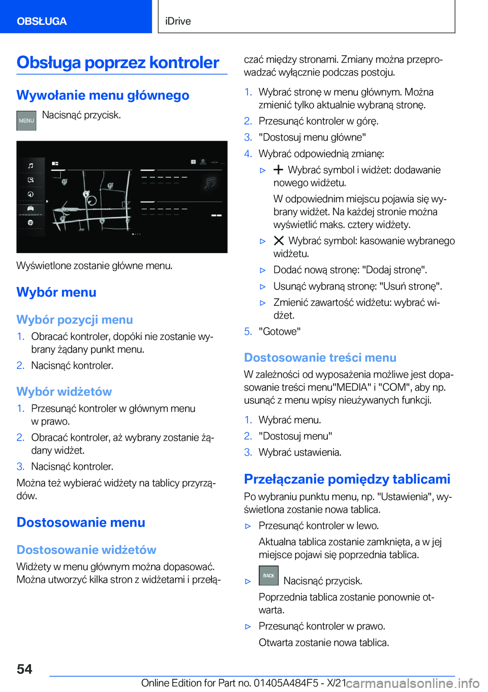 BMW 7 SERIES 2022  Instrukcja obsługi (in Polish) �O�b�s�ł�u�g�a��p�o�p�r�z�e�z��k�o�n�t�r�o�l�e�r
�W�y�w�o�ł�a�n�i�e��m�e�n�u��g�ł�
