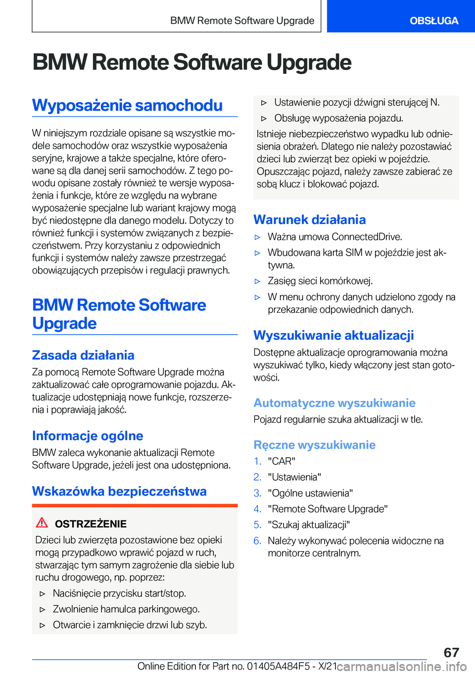 BMW 7 SERIES 2022  Instrukcja obsługi (in Polish) �B�M�W��R�e�m�o�t�e��S�o�f�t�w�a�r�e��U�p�g�r�a�d�e�W�y�p�o�s�a9�e�n�i�e��s�a�m�o�c�h�o�d�u
�W��n�i�n�i�e�j�s�z�y�m��r�o�z�d�z�i�a�l�e��o�p�i�s�a�n�e��s�