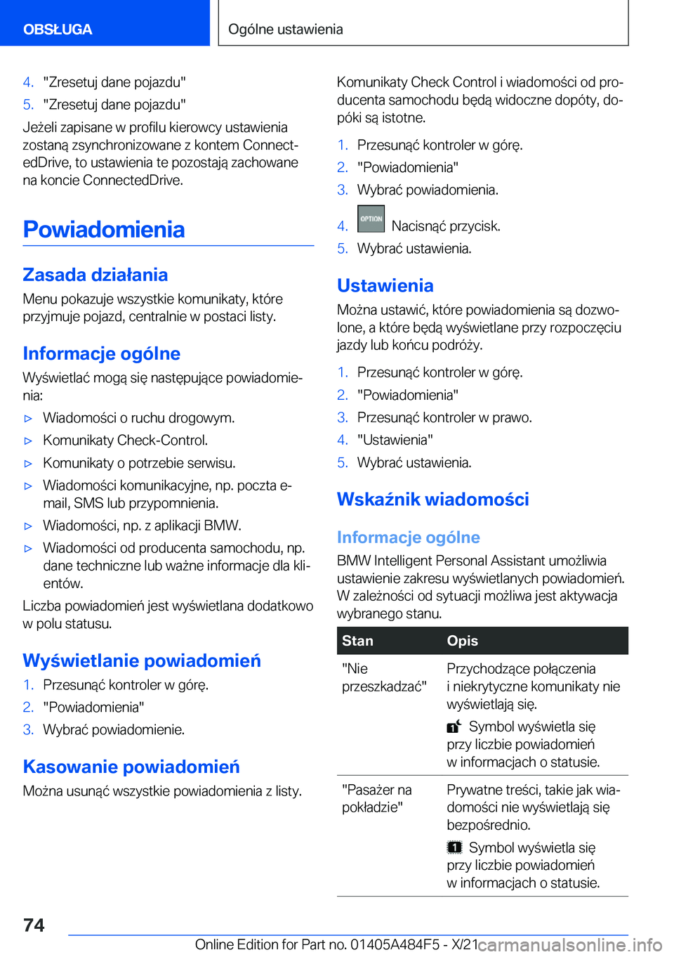 BMW 7 SERIES 2022  Instrukcja obsługi (in Polish) �4�.��Z�r�e�s�e�t�u�j��d�a�n�e��p�o�j�a�z�d�u��5�.��Z�r�e�s�e�t�u�j��d�a�n�e��p�o�j�a�z�d�u�
�J�e9�e�l�i��z�a�p�i�s�a�n�e��w��p�r�o�f�i�l�u��k�i�e�r�o�w�c�y��u�s�t�a�w�i�e�n�i�a�z�o�s�t�
