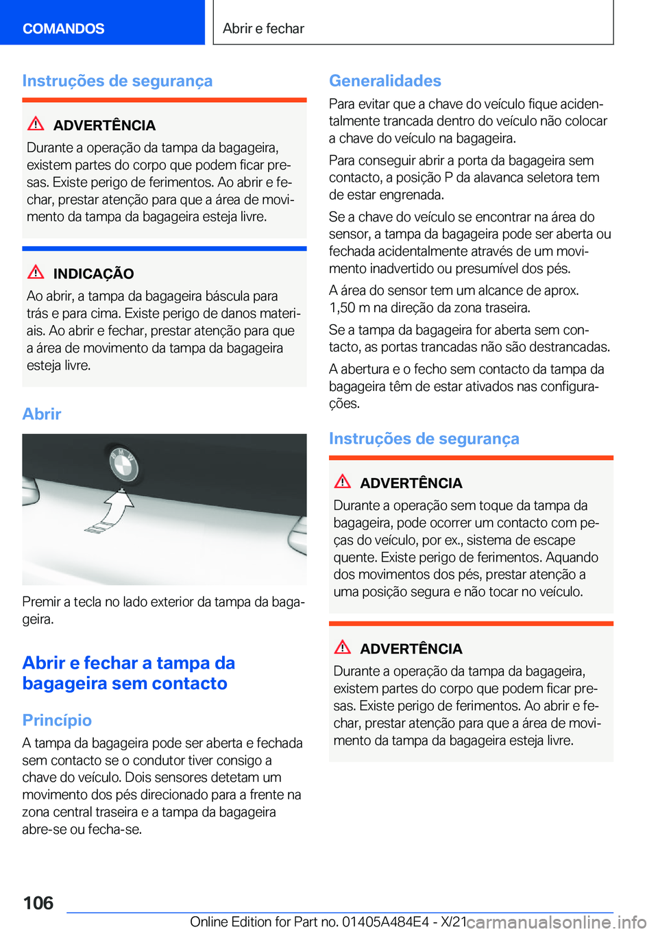 BMW 7 SERIES 2022  Manual do condutor (in Portuguese) �I�n�s�t�r�u�