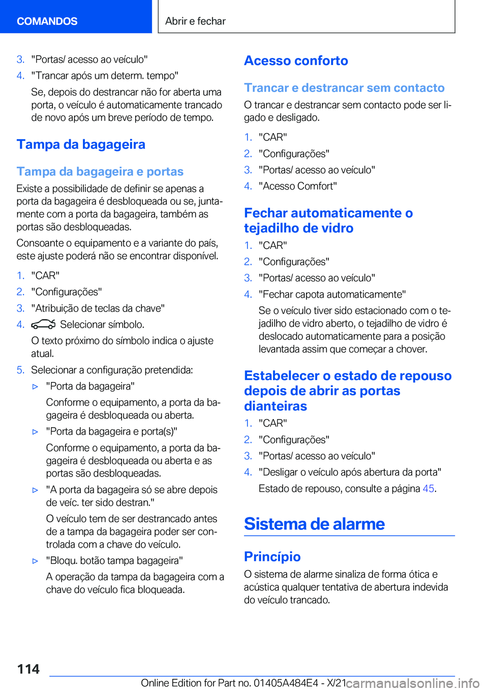 BMW 7 SERIES 2022  Manual do condutor (in Portuguese) �3�.��P�o�r�t�a�s�/��a�c�e�s�s�o��a�o��v�e�