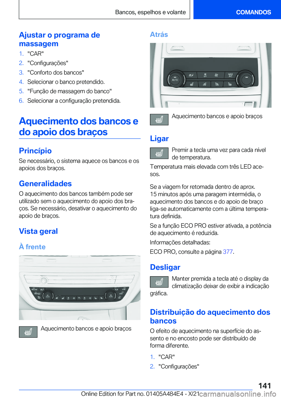 BMW 7 SERIES 2022  Manual do condutor (in Portuguese) �A�j�u�s�t�a�r��o��p�r�o�g�r�a�m�a��d�e
�m�a�s�s�a�g�e�m�1�.��C�A�R��2�.��C�o�n�f�i�g�u�r�a�