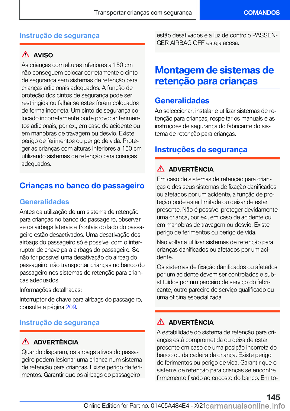 BMW 7 SERIES 2022  Manual do condutor (in Portuguese) �I�n�s�t�r�u�