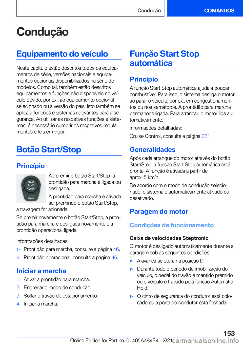 BMW 7 SERIES 2022  Manual do condutor (in Portuguese) �C�o�n�d�u�