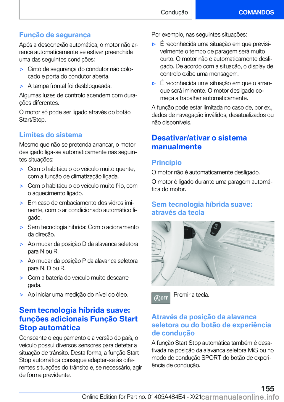 BMW 7 SERIES 2022  Manual do condutor (in Portuguese) �F�u�n�