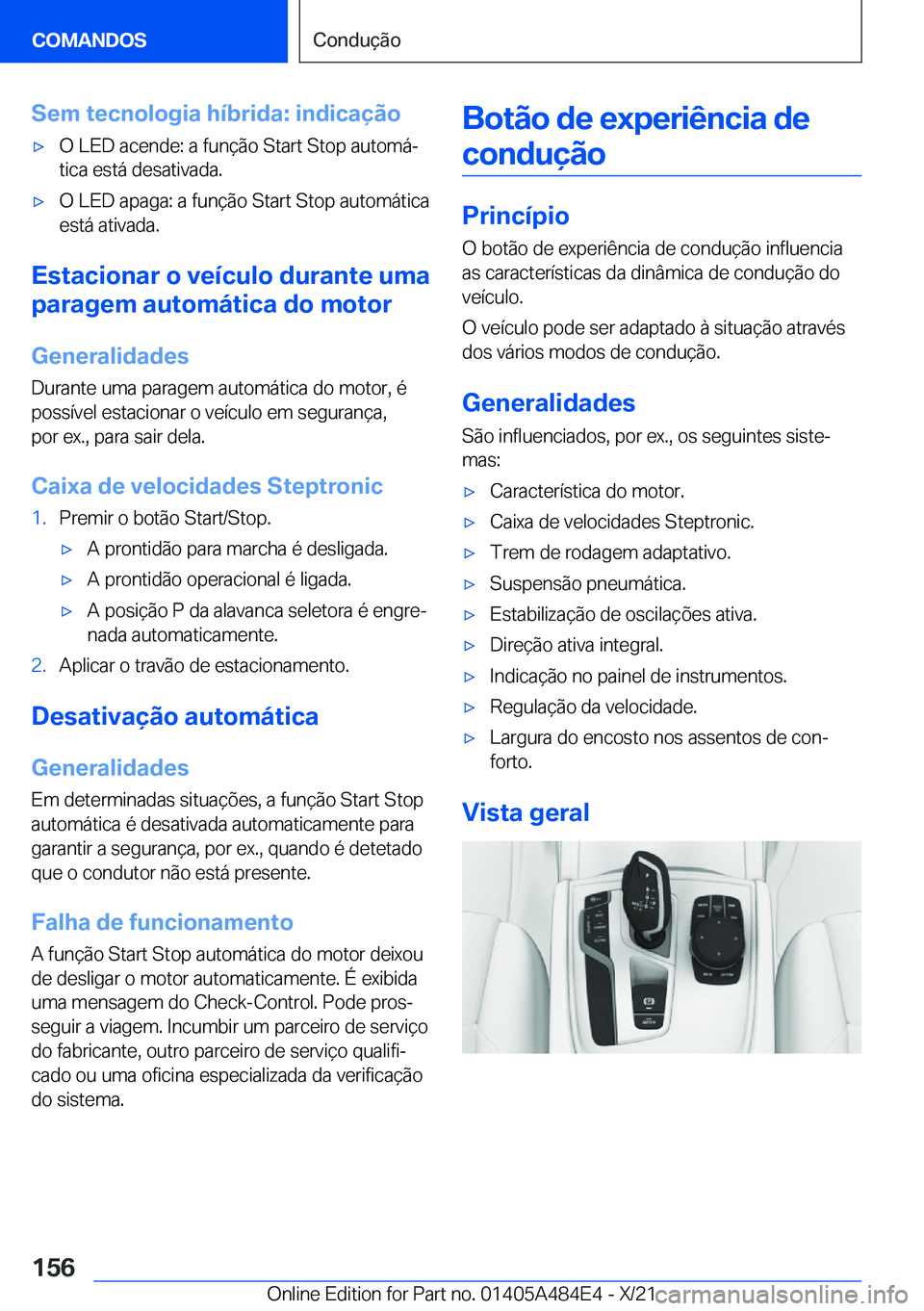 BMW 7 SERIES 2022  Manual do condutor (in Portuguese) �S�e�m��t�e�c�n�o�l�o�g�i�a��h�