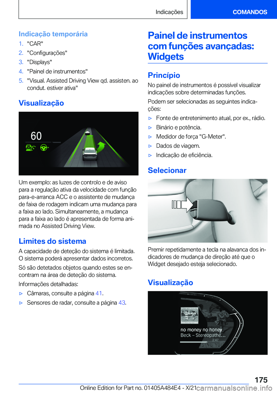 BMW 7 SERIES 2022  Manual do condutor (in Portuguese) �I�n�d�i�c�a�