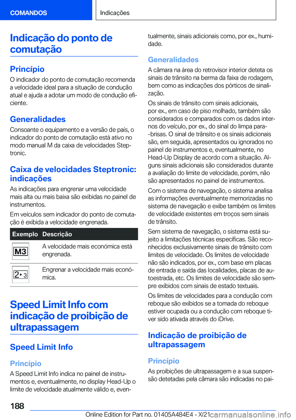 BMW 7 SERIES 2022  Manual do condutor (in Portuguese) �I�n�d�i�c�a�