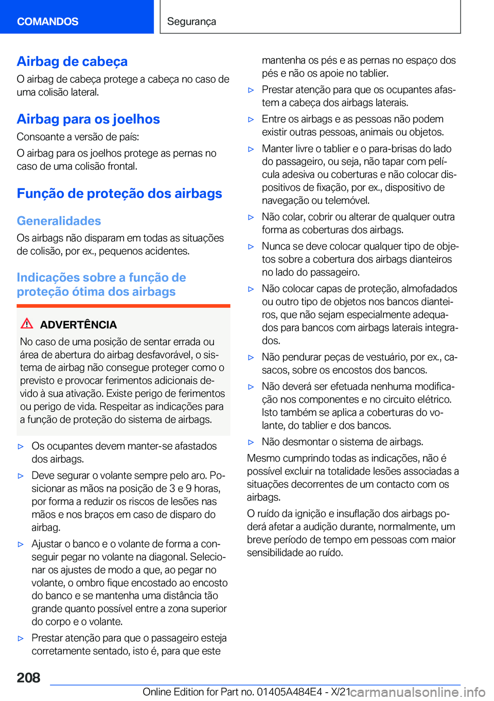 BMW 7 SERIES 2022  Manual do condutor (in Portuguese) �A�i�r�b�a�g��d�e��c�a�b�e�