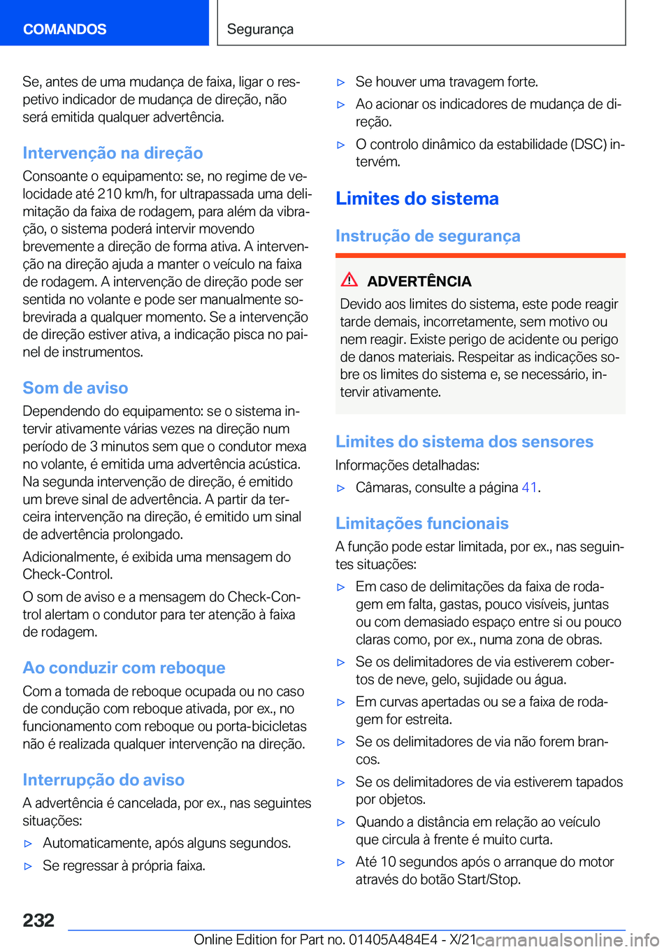 BMW 7 SERIES 2022  Manual do condutor (in Portuguese) �S�e�,��a�n�t�e�s��d�e��u�m�a��m�u�d�a�n�