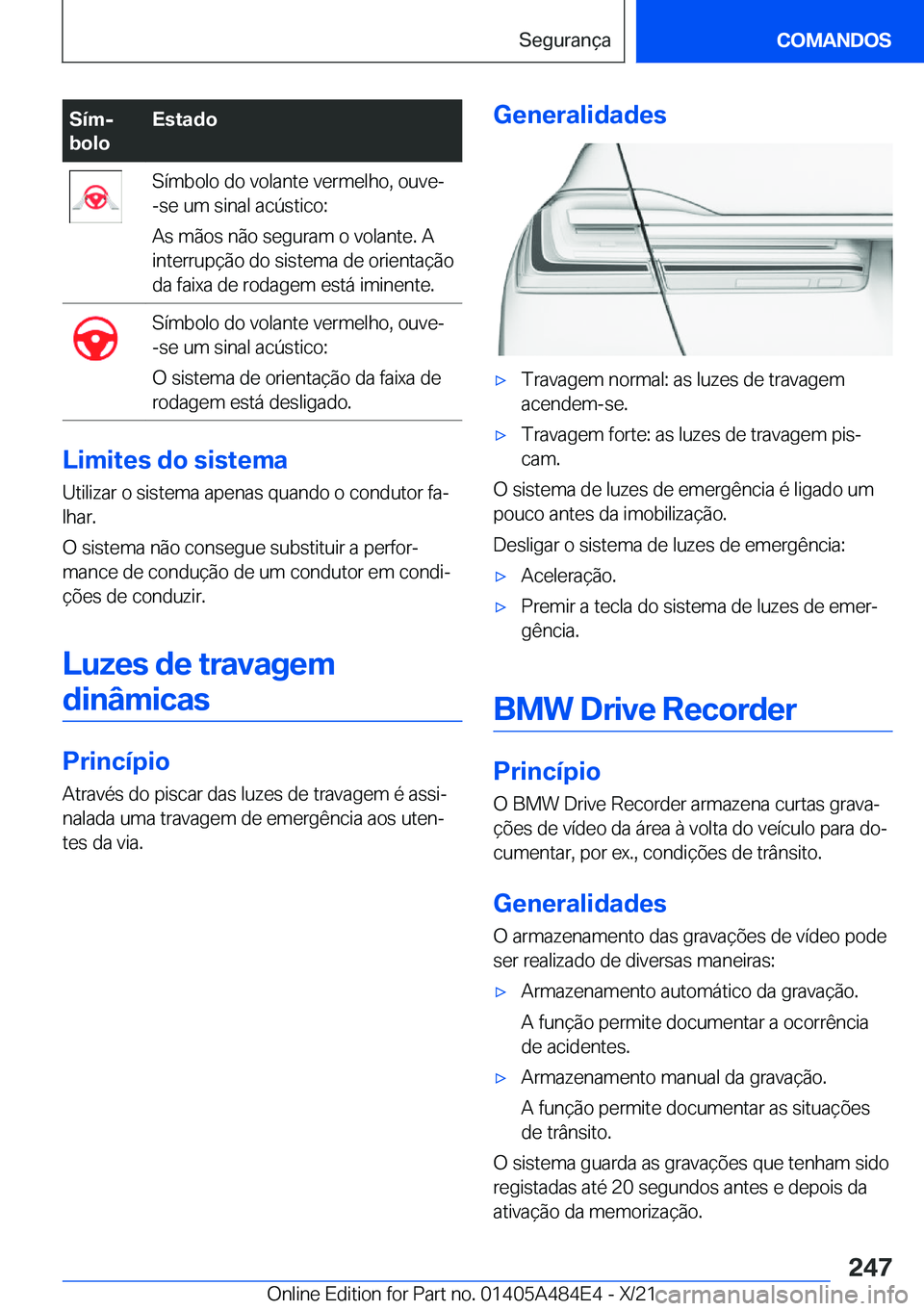 BMW 7 SERIES 2022  Manual do condutor (in Portuguese) �S�