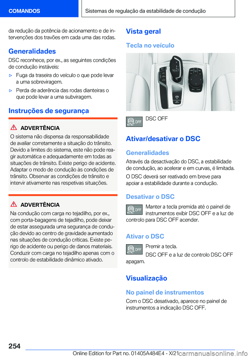 BMW 7 SERIES 2022  Manual do condutor (in Portuguese) �d�a��r�e�d�u�