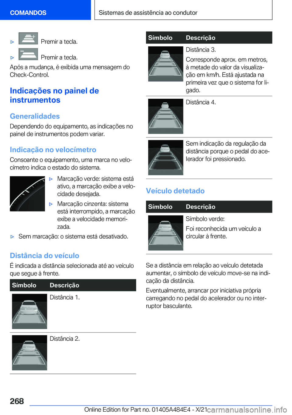 BMW 7 SERIES 2022  Manual do condutor (in Portuguese) 'x���P�r�e�m�i�r��a��t�e�c�l�a�.'x���P�r�e�m�i�r��a��t�e�c�l�a�.
�A�p�ó�s��a��m�u�d�a�n�